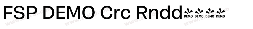 FSP DEMO Crc Rndd字体转换 FSP DEMO Crc Rndd字体转换